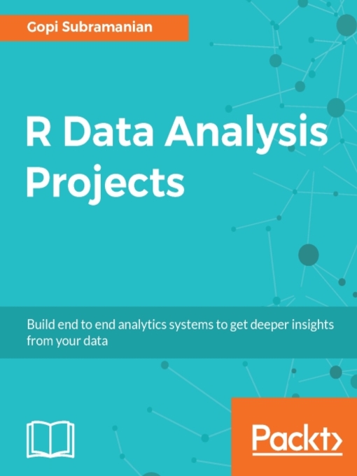 Title details for R Data Analysis Projects by Gopi Subramanian - Available